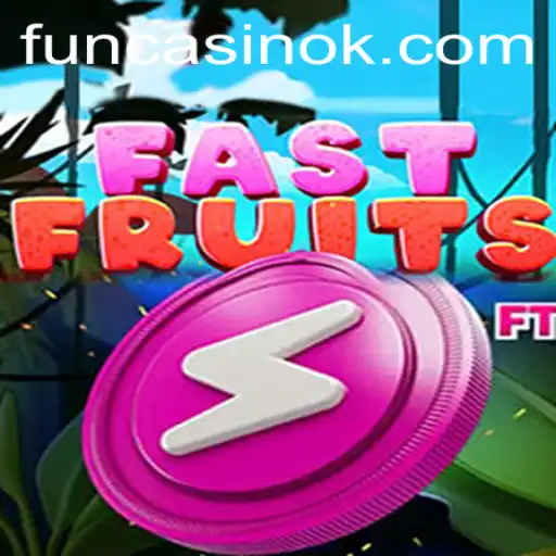 Dive into the Exciting World of FastFruits Game