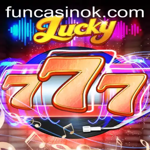 Experience the Excitement of Lucky777 and Discover the Magic of 25BB