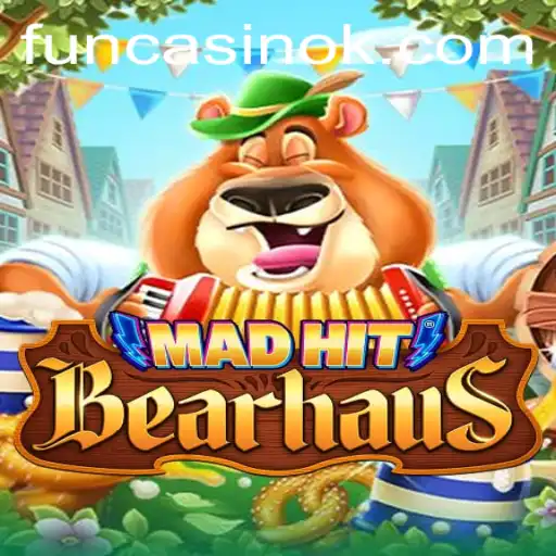 MadHitBearhaus: Unraveling the Unique World of 25BB