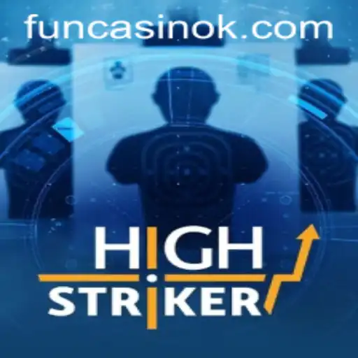 Discover the Thrills of HighStriker: A Modern Twist on Classic Fun with 25BB