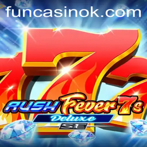 RushFever7sDeluxeSE: An Ultimate Gaming Experience